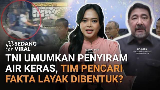 TNI Umumkan Penyiram Air Keras Aktivis KontraS, Tim Pencari Fakta Layak Dibentuk? | SEDANG VIRAL
