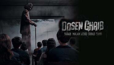 Sinopsis Dosen Ghaib: Sudah Malam atau Sudah Tahu (2024), Rekomendasi Film Horor Indonesia