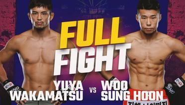 Yuya Wakamatsu vs. Woo Sung Hoon | ONE Championship Full Fight