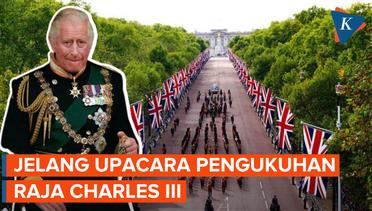 Menghitung Hari Menuju Upacara Naik Takhta Raja Charles III