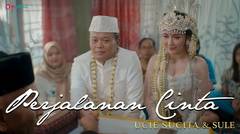 Ucie Sucita & Sule - Perjalanan Cinta (Official Music Video)