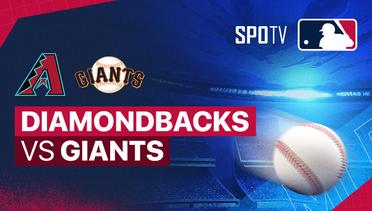 Arizona Diamondbacks vs San Francisco Giants - MLB Baseball