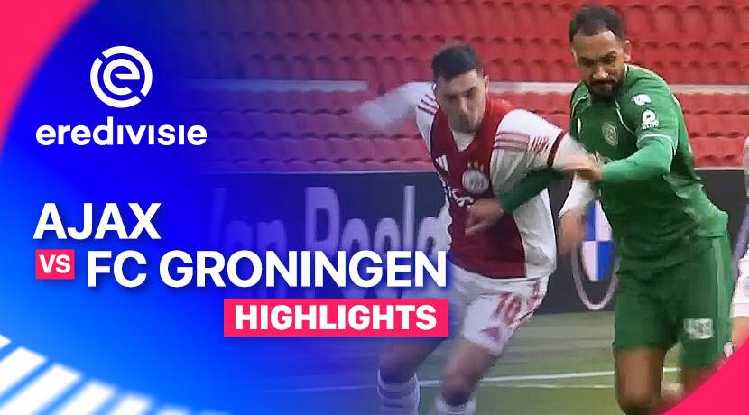 Ajax vs FC Groningen
