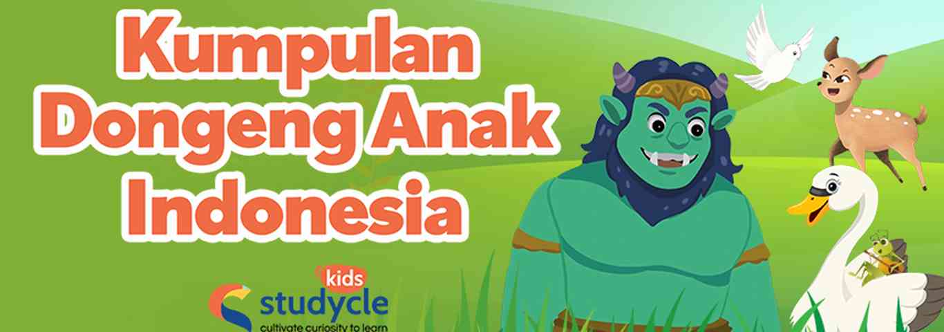 Studycle Kids - Kumpulan Dongeng Anak Indonesia
