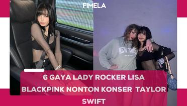 6 Gaya Lady Rocker Lisa BLACKPINK Nonton Konser  Taylor Swift dengan Jaket Rp400ribuan
