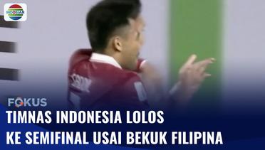 Timnas Indonesia Masuk ke Semifinal Piala AFF Usai Kalahkan Filipina 2-1 | Fokus