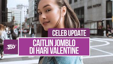 Caitlin Halderman Anggap Hari Valentine Gak Penting
