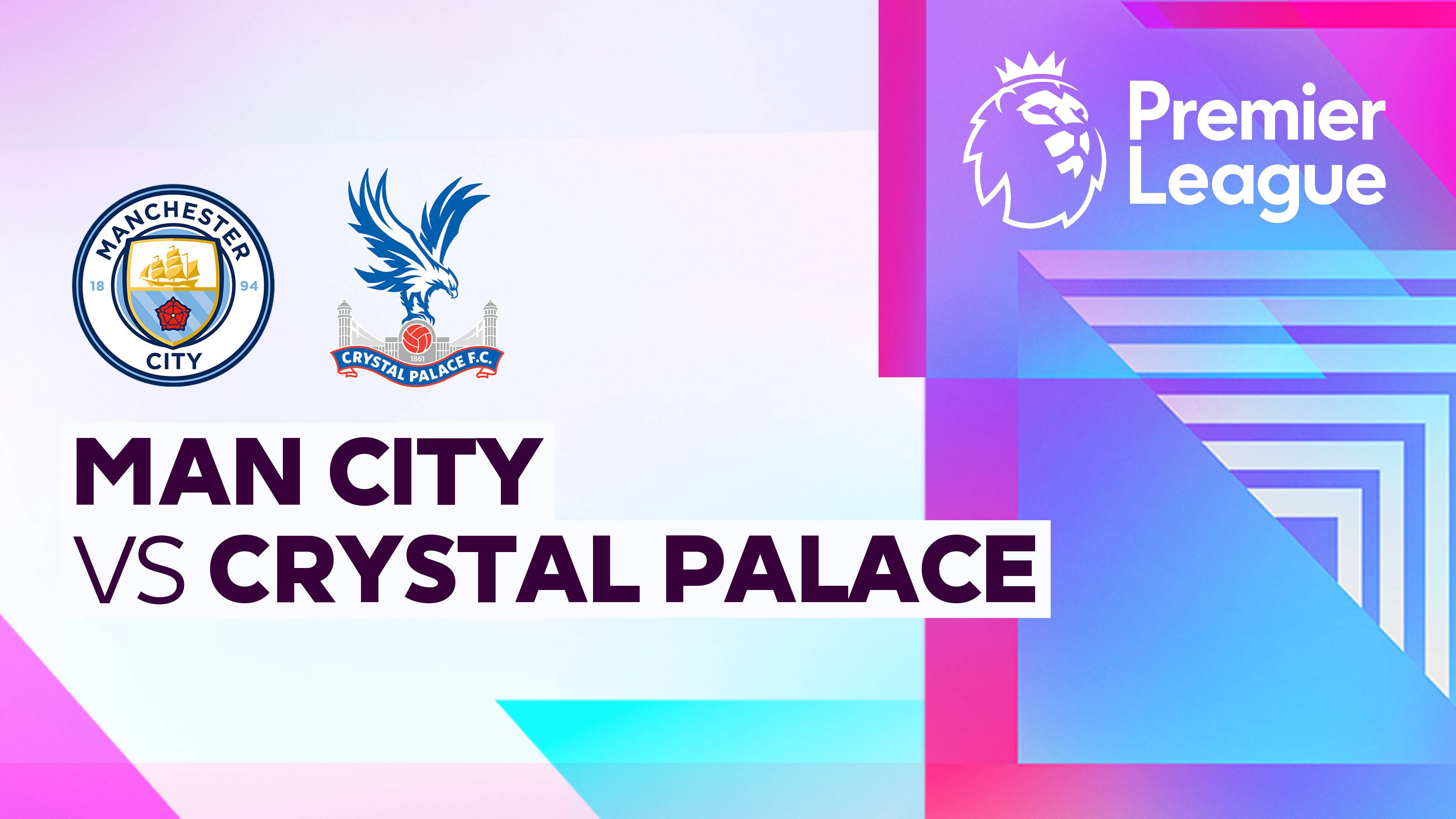Man City vs Crystal Palace
