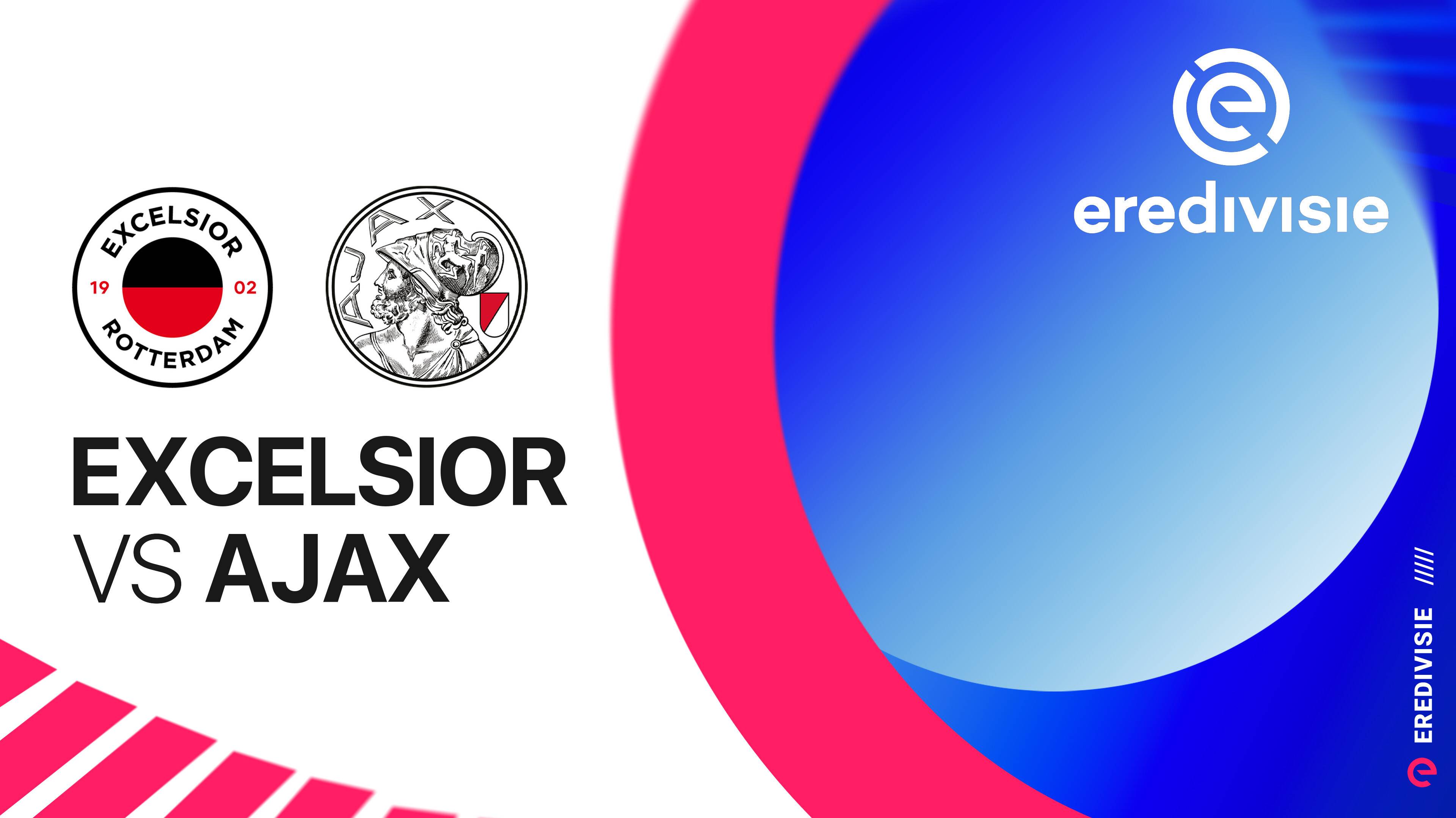 Excelsior Rotterdam vs Ajax