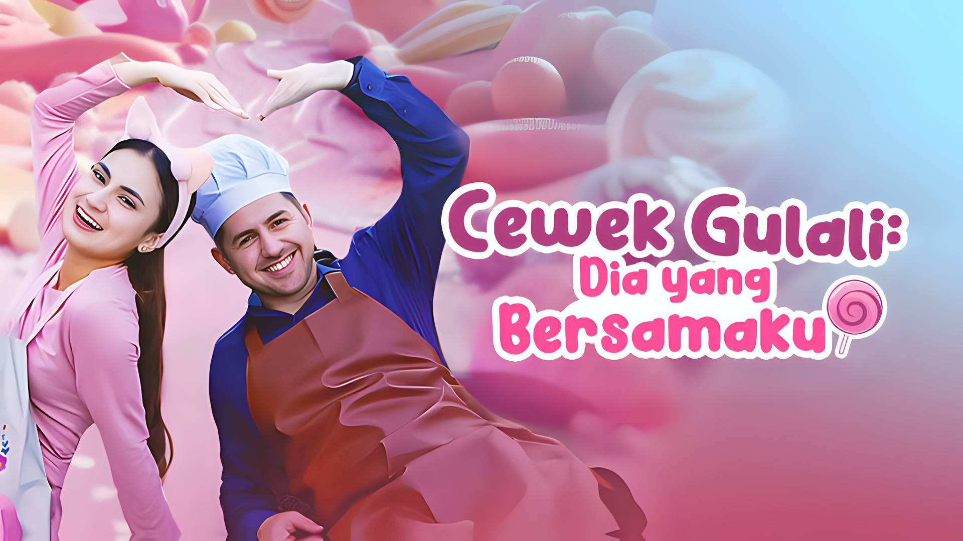 Cewek Gulali: Dia Yang Bersamaku