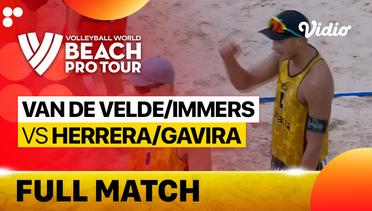 Full Match | Round 3 - Court 2: Van de Velde/Immers (NED) vs Herrera/Gavira (ESP) | Beach Pro Tour Elite16 Uberlandia, Brazil 2023