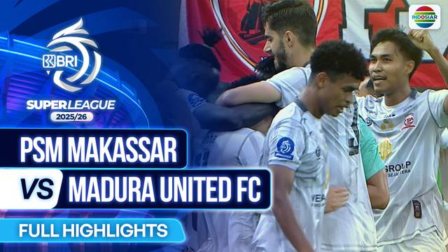 PSM Makassar vs Madura United FC - Highlight | BRI Super League 2025/26
