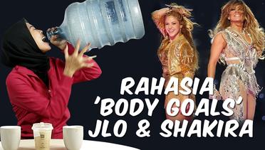 Rahasia Body Goals Jennifer Lopez dan Shakira