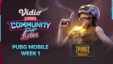 PUBG Mobile Week 1 | Vidio Community Cup Ladies Season 1
