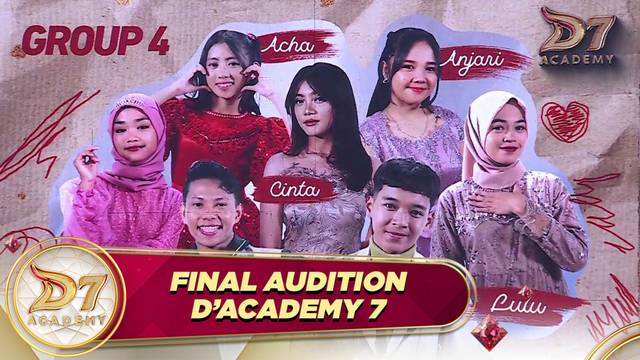 D'Academy 7 Final Audition - Group 4