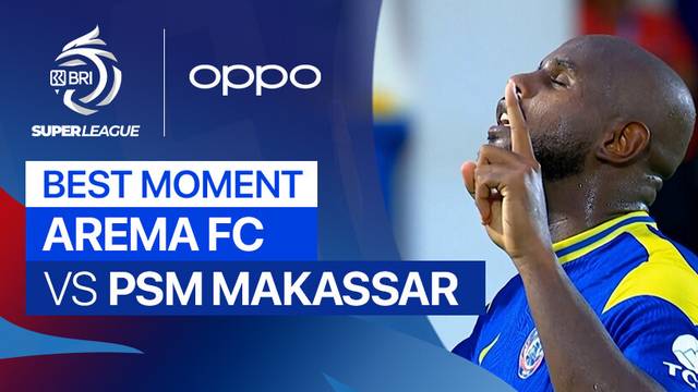 Best Moment Arema FC vs PSM Makassar | BRI Super League 2025/26