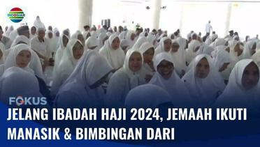 Jelang Ibadah Haji 2024, Jemaah di Kabupaten Gowa Ikuti Manasik dan Bimbingan dari Pemerintah | Fokus
