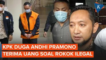 KPK Duga Andhi Pramono Terima Setoran Penyelundupan Rokok