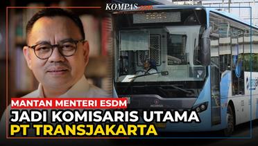 Sudirman Said Resmi Menjadi Komisaris Utama PT Transjakarta