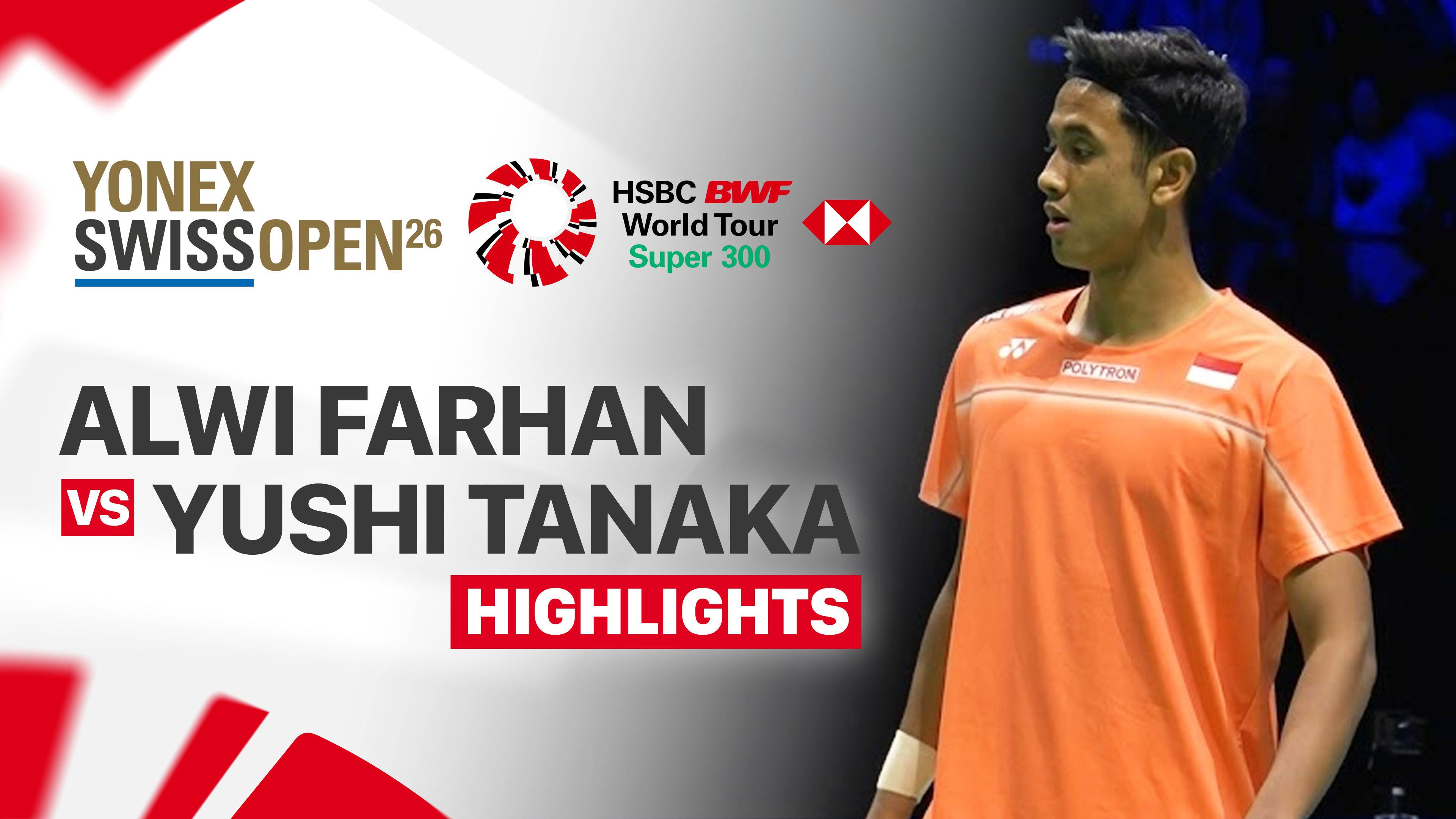 Alwi Farhan (INA) vs Yushi Tanaka (JPN) - Men's Singles Finals | YONEX Swiss Open 2026