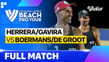 Full Match | Herrera/Gavira (ESP) vs Boermans/De Groot (NED) | Beach Pro Tour - La Paz Challenge, Mexico 2023
