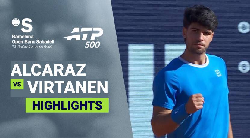 Carlos Alcaraz vs Otto Virtanen - Round 1 | ATP 500: Barcelona Open Banc Sabadell 2026