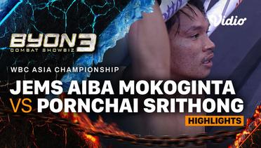 Jems Aiba Mokoginta vs Pornchai Srithong - Highlights | WBC Asia Championship | Byon Combat Showbiz Vol.3