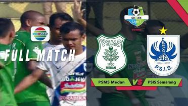 Go-Jek Liga 1 Bersama Bukalapak: PSMS Medan vs PSIS Semarang