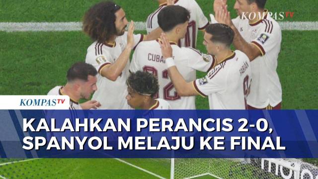 Spanyol Kalahkan Perancis 2-0, La Roja Melaju ke Final Piala Dunia 2026