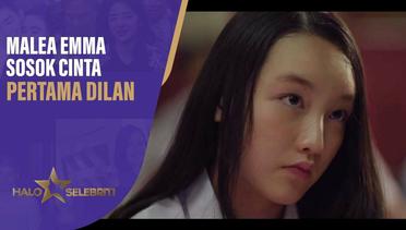 Malea Emma Sosok Cinta Pertama Dilan di Film Dilan Wo Ai Ni 1983 | Halo Selebriti