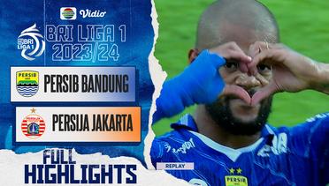 Persib Bandung VS Persija Jakarta - Full Highlights | BRI Liga 1 2023/24