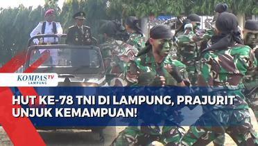 Atraksi Bela Diri Prajurit Meriahkan HUT Ke-78 TNI di Lampung