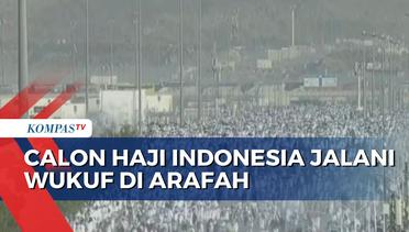 241.000 Calon Haji Indonesia Jalani Wukuf di Arafah
