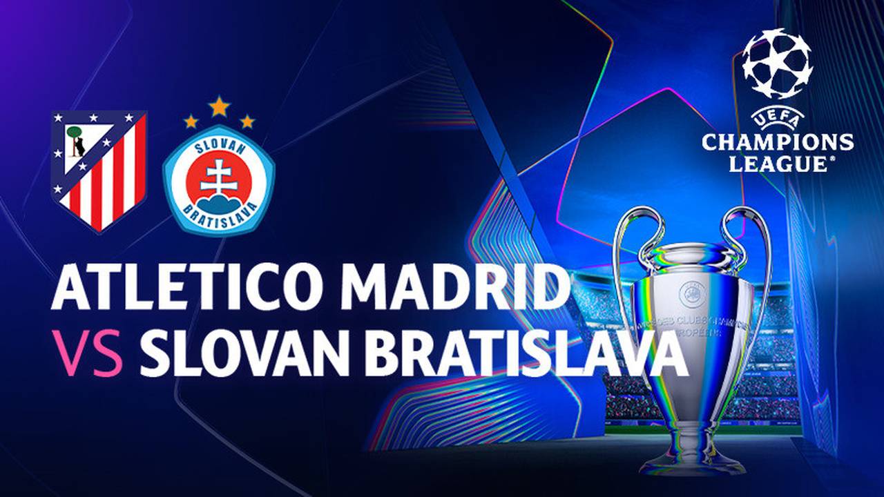 Atletico Madrid X Slovan Bratislava