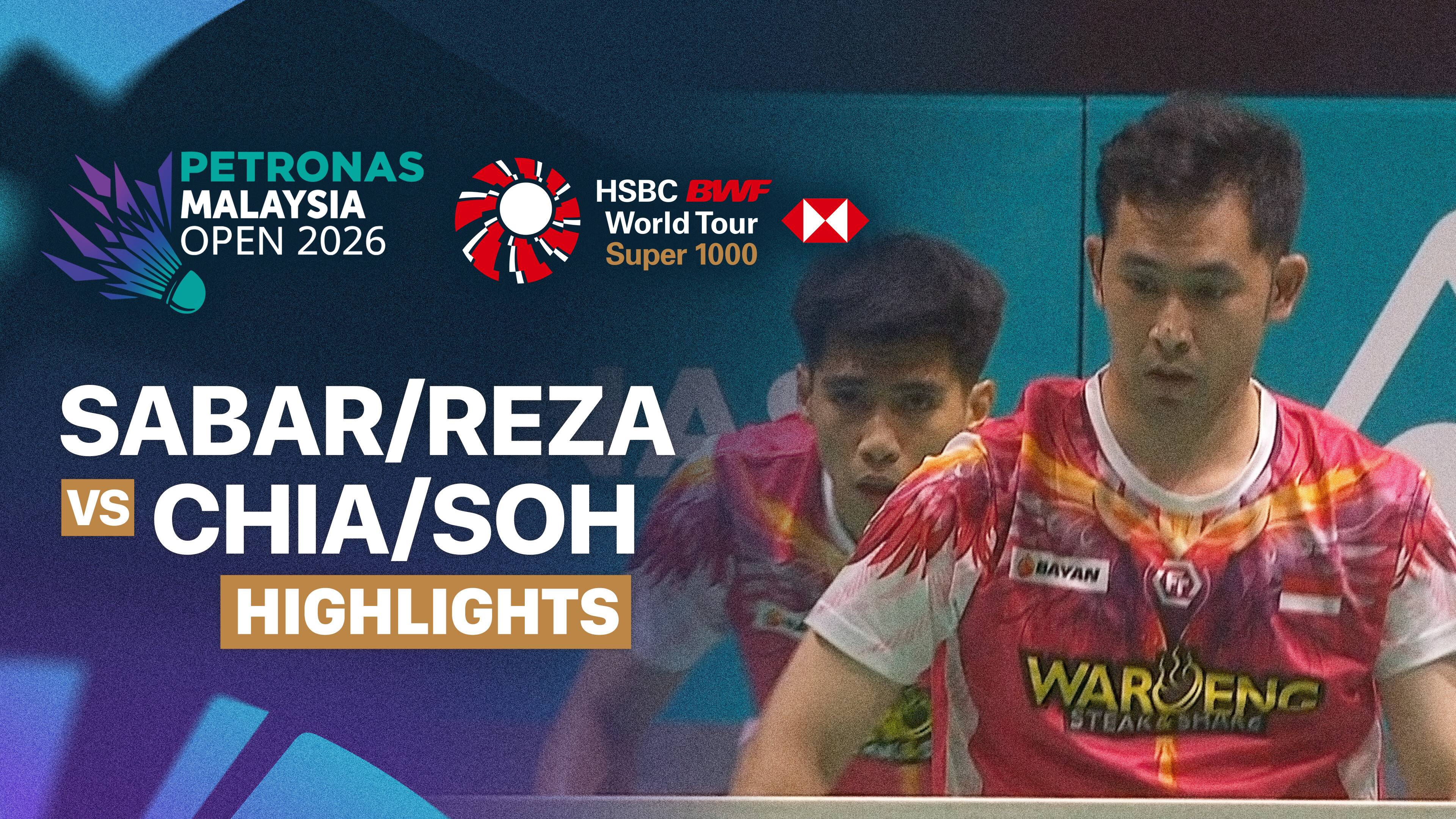 Sabar Karyaman Gutama/Moh Reza Pahlevi Isfahani (INA) vs Aaron Chia/Soh Wooi Yik (MAS) - Men's Doubles Quarterfinals | PETRONAS Malaysia Open 2026