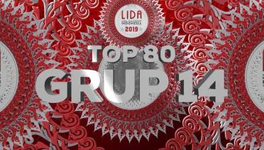 BESOK MALAM! Dukung dan Saksikan LIDA 2019 Top 80 Grup 14 - 29 Januari 2019