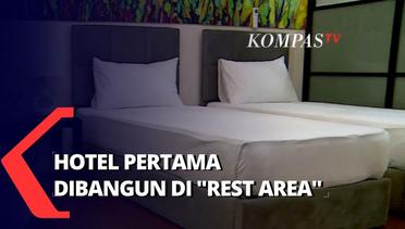 Hotel Pertama di Indonesia yang Dibangun di Rest Area