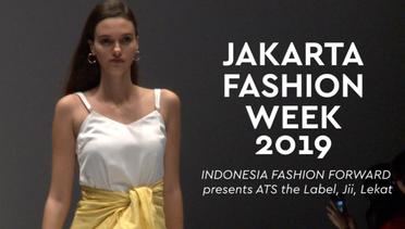 JFW 2019: Indonesia Fashion Forward presents ATS the Label, Jii, dan Lekat