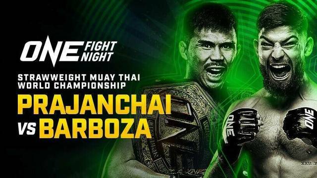 ONE Fight Night 28: Prajanchi vs Barboza