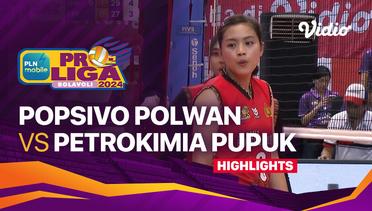 Putri: Jakarta Popsivo Polwan vs Gresik Petrokimia Pupuk Indonesia - Highlights | PLN Mobile Proliga 2024