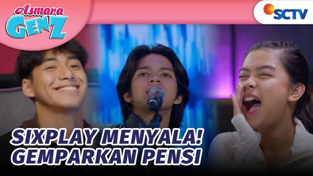 Penonton TERIAK! Penampilan Sixplay di Pensi Bener-Bener GOKIL | Asmara Gen Z Episode 170