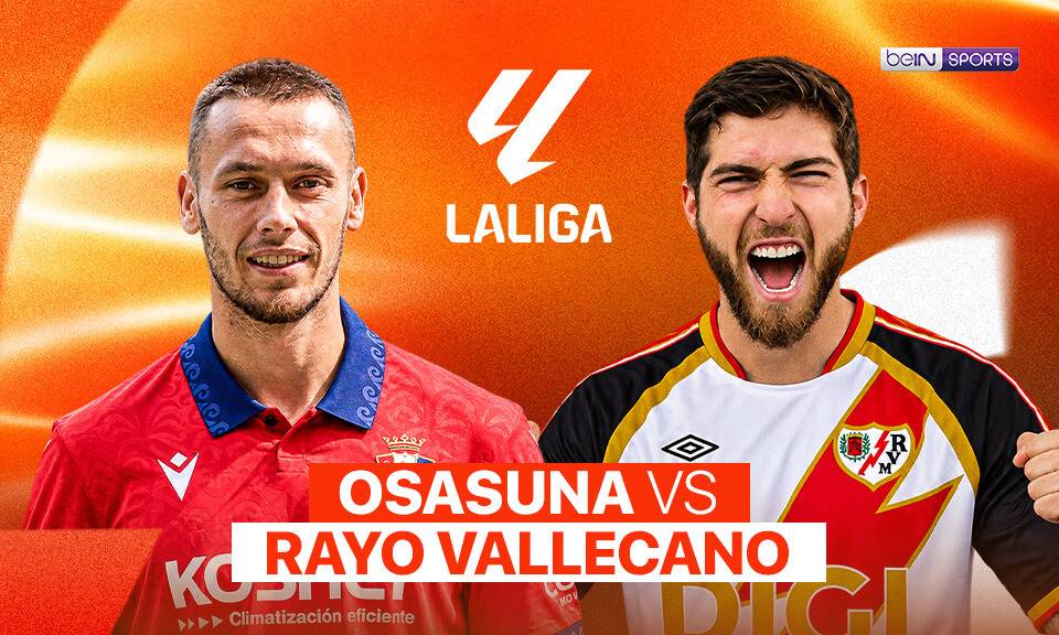 Osasuna vs Rayo Vallecano