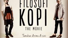 Filosofi Kopi Trailer