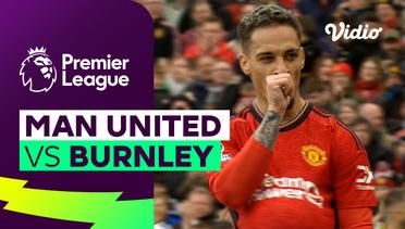 Man United vs Burnley - Mini Match | Premier League 23/24