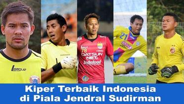 5 Kiper Terbaik Indonesia di Piala Jenderal Sudirman