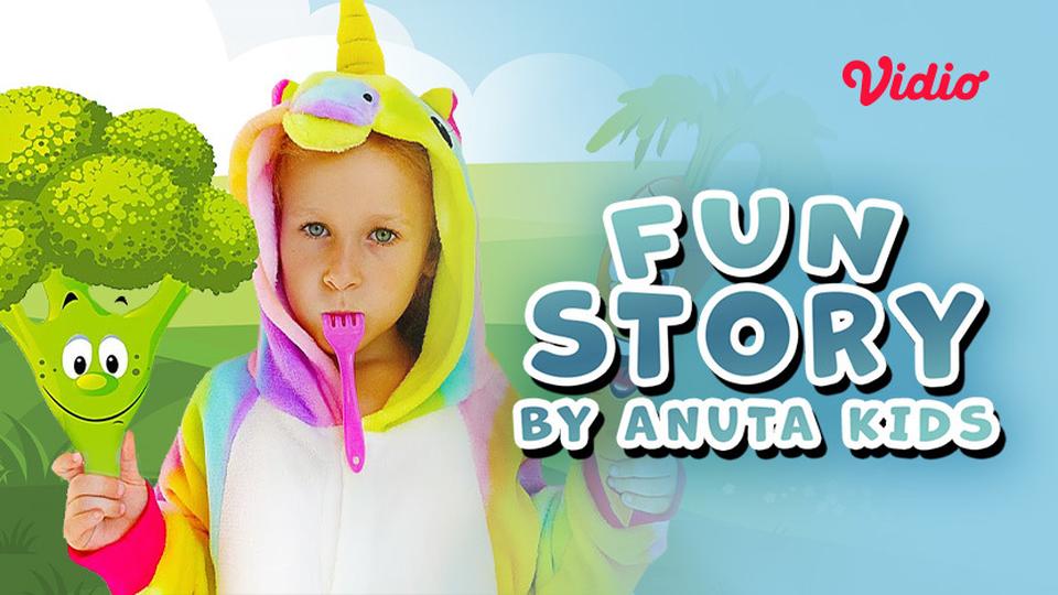 Anuta Kids Channel - Fun Story by Anuta
