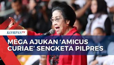 Gerindra Yakin Hakim MK Tolak 'Amicus Curiae' Megawati