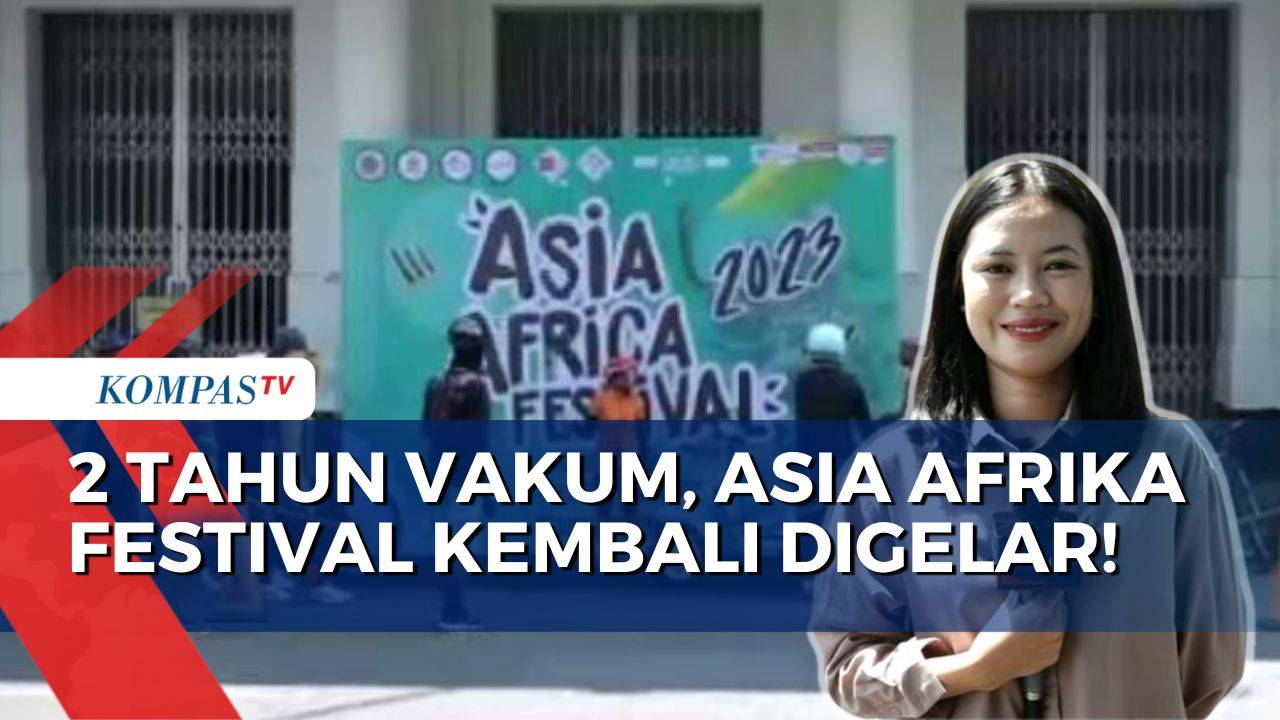 Asia Afrika Festival Kembali Digelar Usai 2 Tahun Vakum, Total Peserta