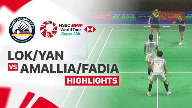 Lui Lok Lok/Tsang Hiu Yan (HKG) vs Amallia Cahaya Pratiwi/Siti Fadia Silva Ramadhanti (INA) - Highlight | YONEX German Open 2026