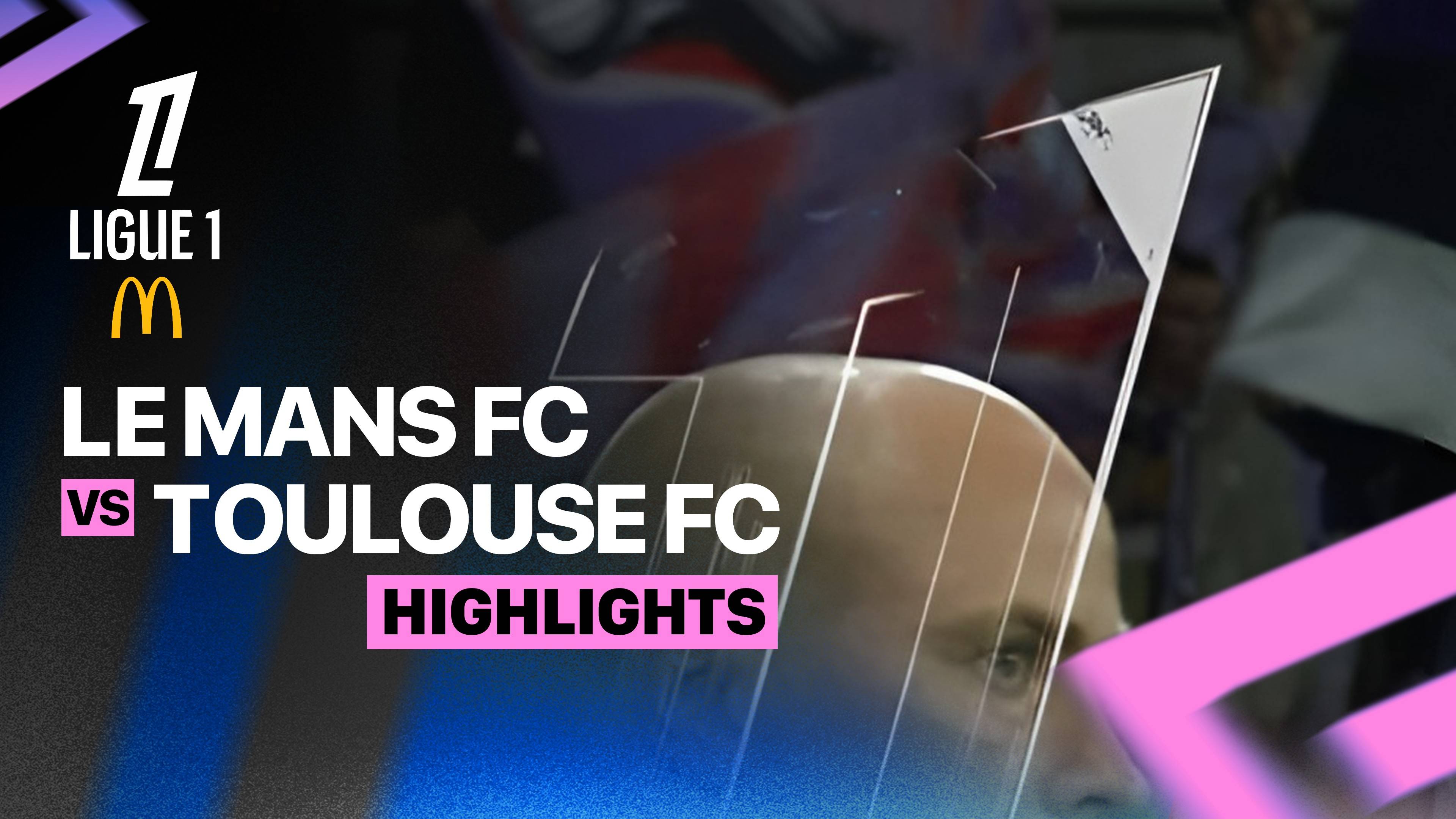 Le Mans FC vs Toulouse FC